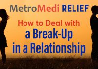 Deal a break-up in a relationship