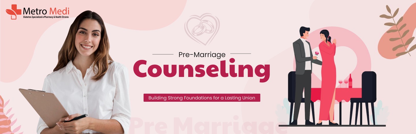Metromedi Pre-Marriage Counseling