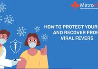 How to Protect Yourself and Recover from Viral Fevers