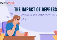 The Impact of Depression on Daily Life and How to Cope