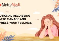 Emotional Well-being - How to Manage and Express Your Feelings