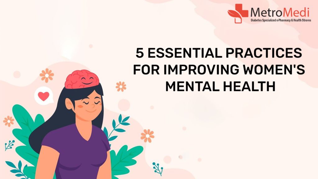 5 Essential Practices for Improving Women's Mental Health